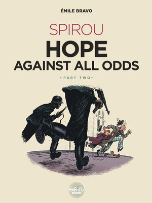 cover image of Spirou Hope Against All Odds, Part 2